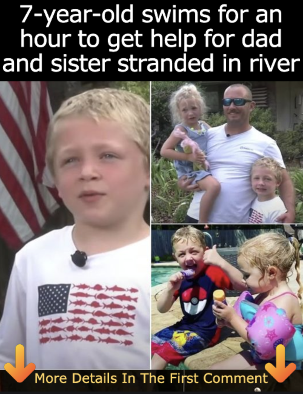 7-year-old swims for an hour to get help for dad and sister stranded in river